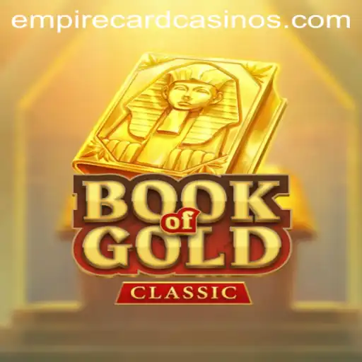 A Journey Through the Reels: Exploring BookOfGoldClassic and EMPIRE CARD