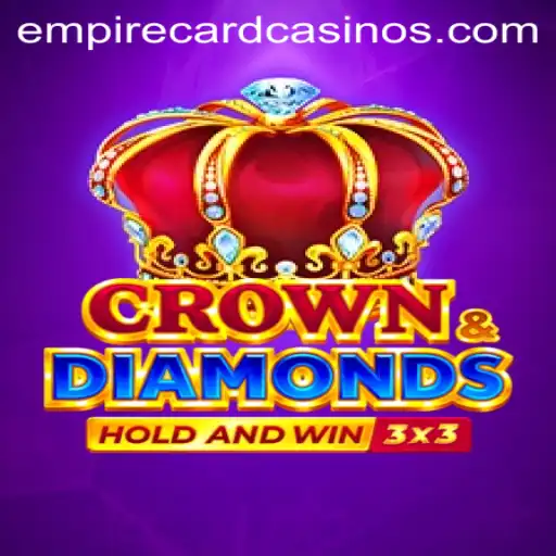 Discover the World of CrownDiamonds: Engage in Strategic Play with the EMPIRE CARD