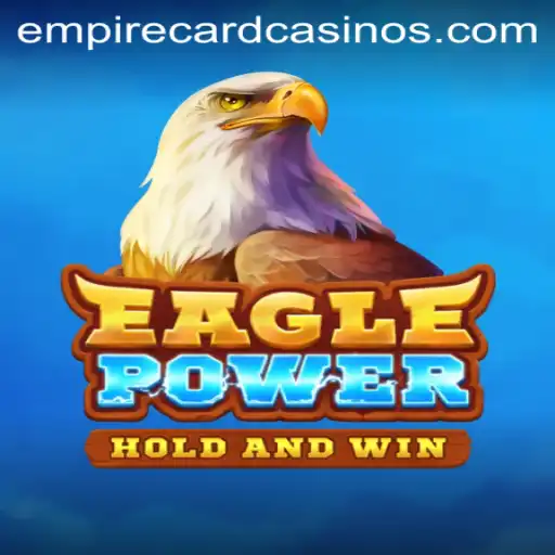 EaglePower: A New Dimension of Strategic Gaming with EMPIRE CARD