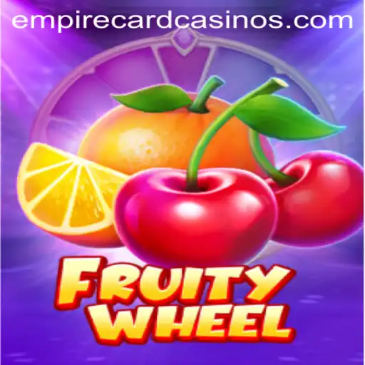 FruityWheel and the Exciting EMPIRE CARD Experience