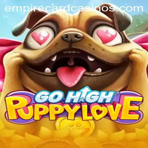 Explore the Thrilling World of GoHighPuppyLove with EMPIRE CARD