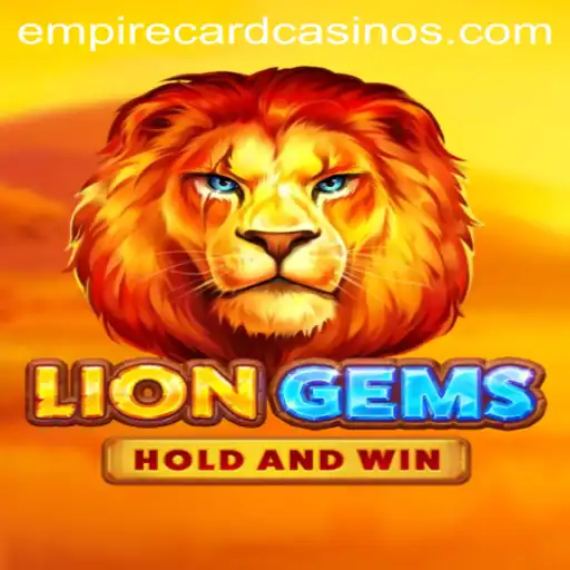 LionGems: Exploring the Thrilling World of the EMPIRE CARD Game