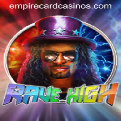 RaveHigh: The Ultimate Gaming Experience Unveiled